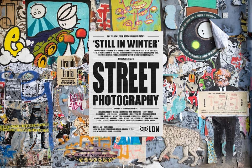 STILL IN WINTER - London Street Photography Exhibition